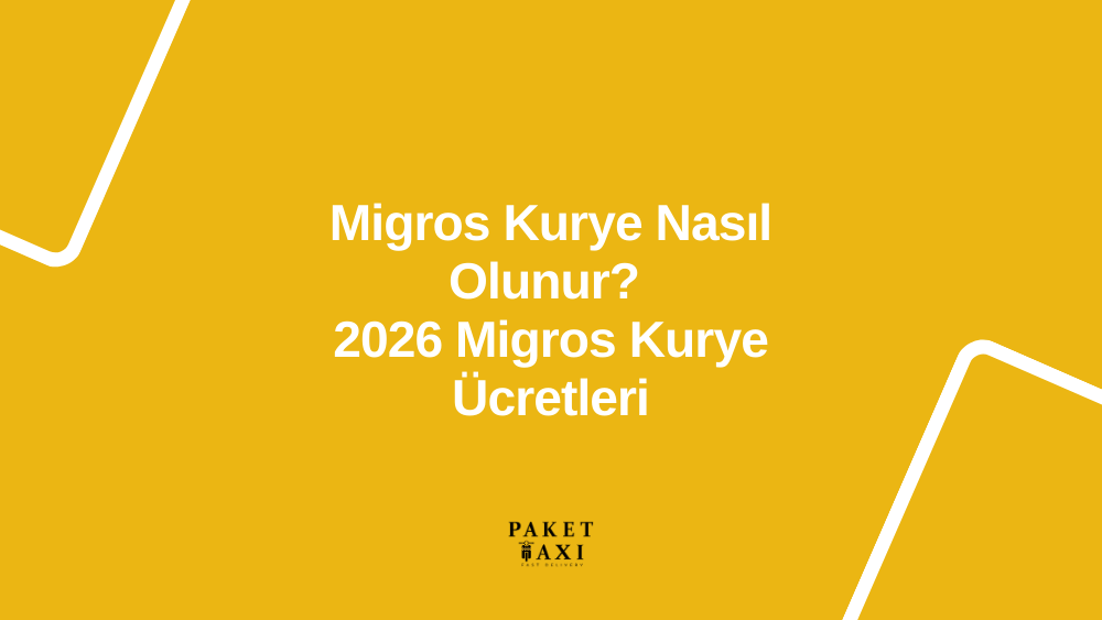 Migros Kurye Nasıl Olunur? 2026 Migros Kurye Ücretleri