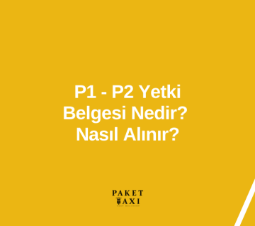 P1 ve P2 Belgesi Nedir? Nasıl Alınır?
