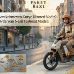 Ehliyet gerektirmeyen kurye hizmeti 150x150